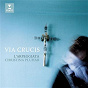 Album Via Crucis de Benedetto Ferrari / Christina Pluhar / Heinrich Ignaz Franz von Biber / Tarquinio Merula / Luigi Rossi...