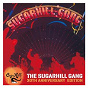 Album The Sugarhill Gang - 30th Anniversary Edition de The Sugarhill Gang