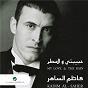 Album Habibati Wal Matar de Kazem Al Saher
